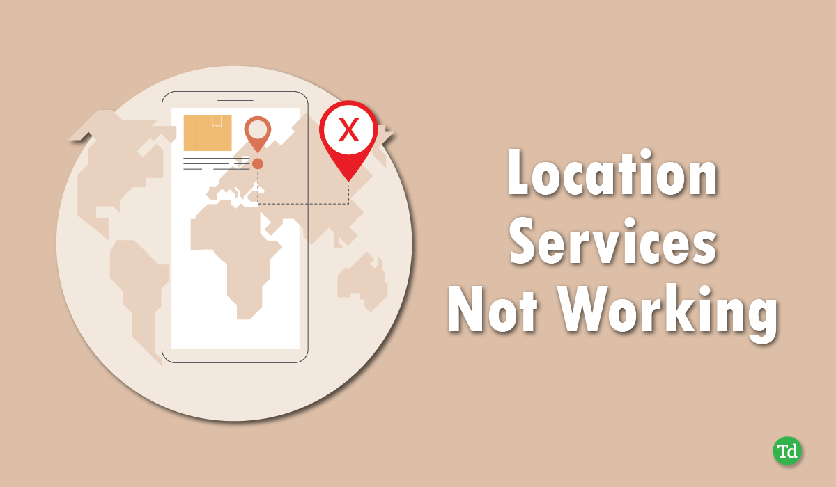 9 meilleures façons de fixer les services de localisation qui ne fonctionnent pas sur Android