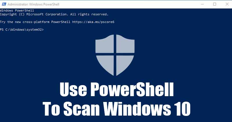 Comment utiliser PowerShell pour scanner Windows pour le virus et les logiciels malveillants
