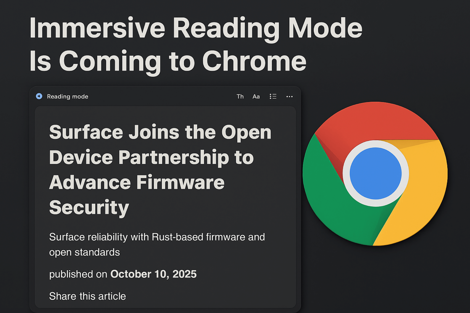 Google Chrome obtient enfin un mode de lecture immersif !