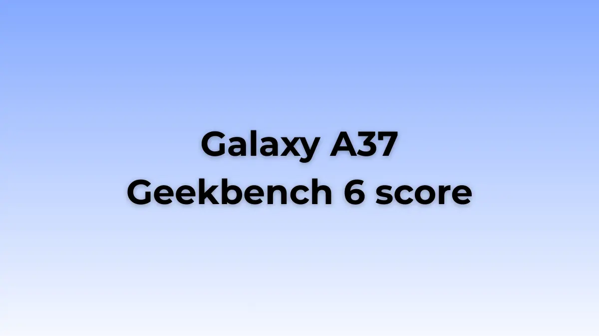Le benchmark Geekbench du Galaxy A37 révèle la mise à niveau de l'Exynos 1480 et un saut de performances indispensable