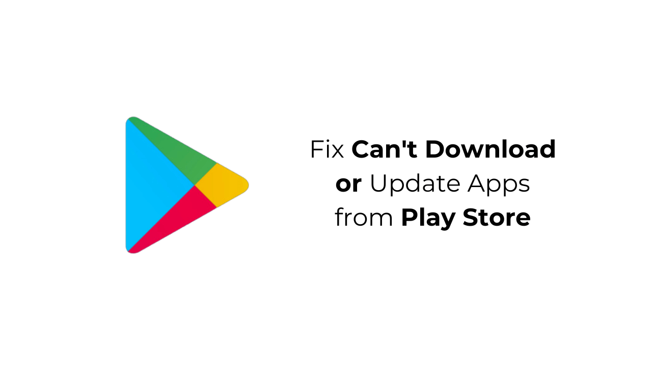 Vous ne parvenez pas à télécharger ou à mettre à jour des applications depuis le Play Store ? 7 correctifs